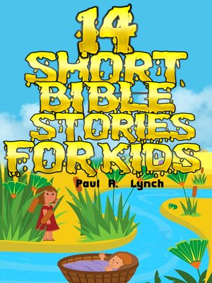 cover image of 14 Short Bible Stories For Kids